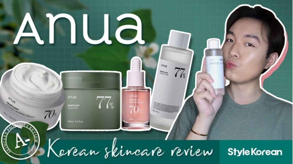 A skincare review featuring Anua products, including Heartleaf Intense Calming Cream, Heartleaf Clear Pad, Peach 70% Niacin Serum, and Heartleaf Soothing Toner.